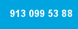 913 099 53 88